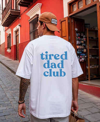 Tired Dad Club - Personalised